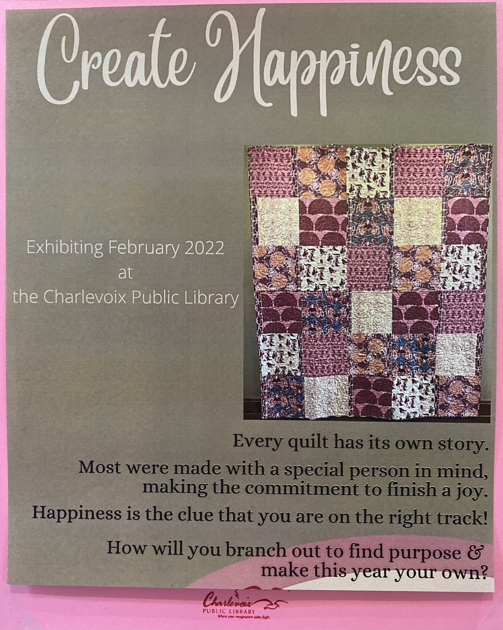 Create Happiness Exhibit by Peggy Potter
