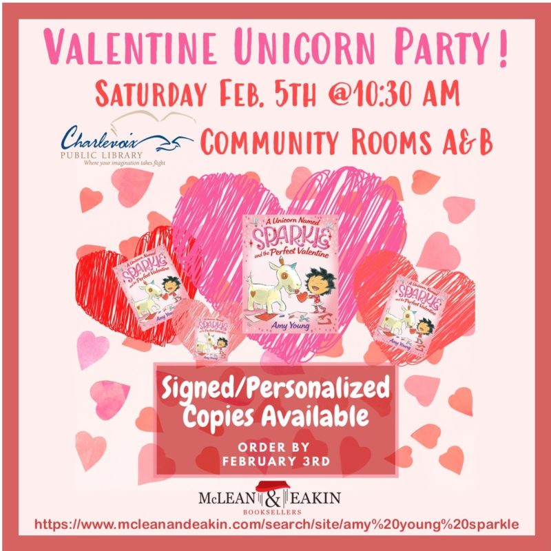 Valentine Unicorm Party! Satursday, February 5, 2022 at 10:30am in Community Room A and B.