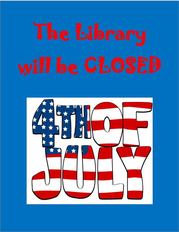 Closed July 4