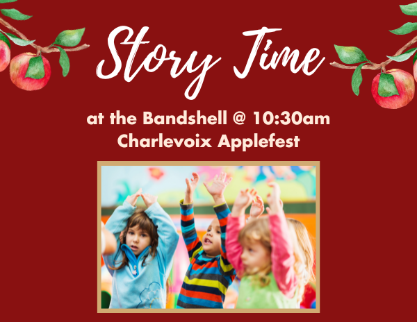 Charlevoix Applefest Story Time