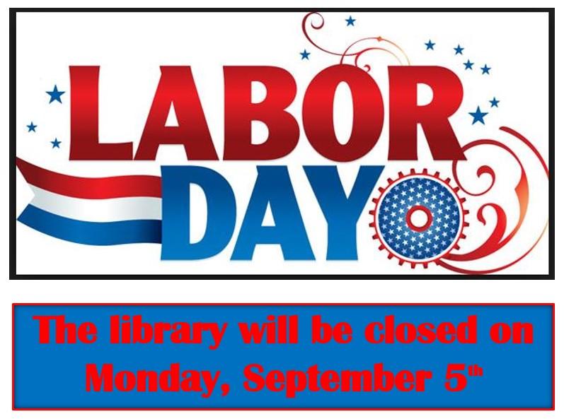 Closed for Labor Day