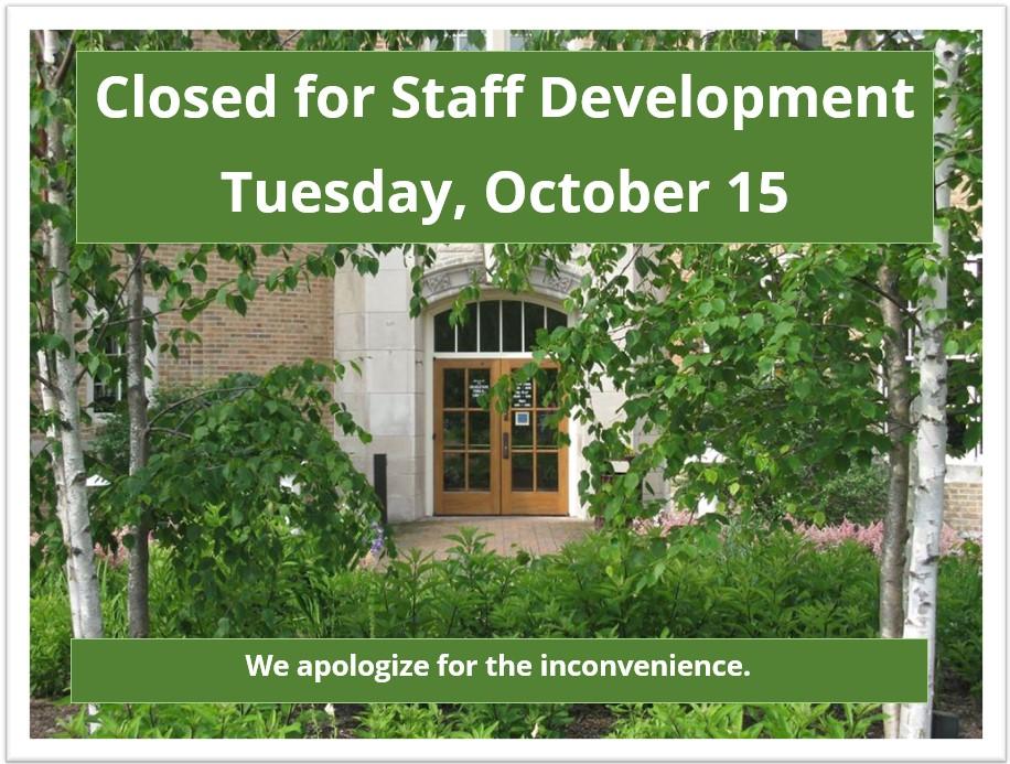 Closed for Staff Dev